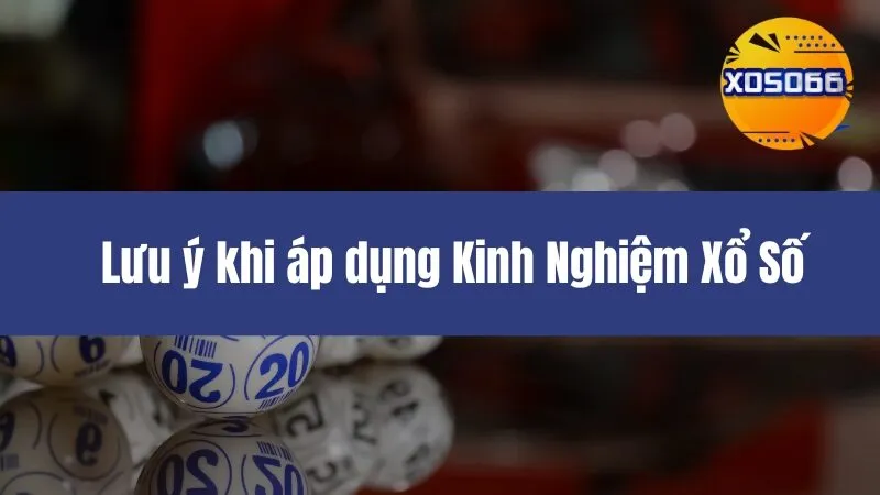 Kinh Nghiệm Xổ Số Xoso66