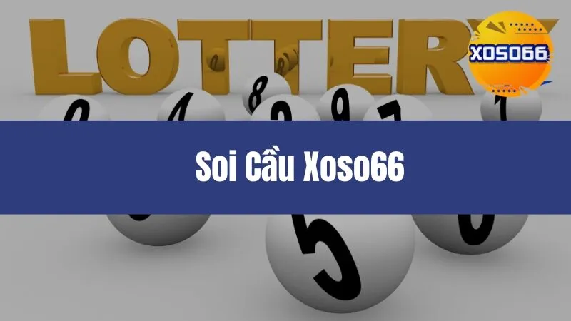 Soi Cầu Xoso66