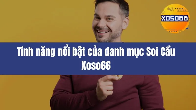 Soi Cầu Xoso66
